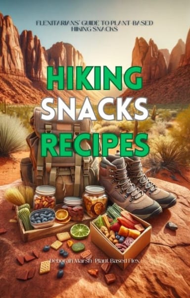 Easy Plant-Based Hiking Snacks